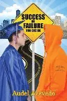 Audel Acevedo - Success or Failure: You Decide, Häftad. Tillgänglighet: Lägg i varukorg