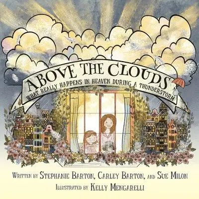 Stephanie Barton, Sue Milon - Above the Clouds, Häftad. Tillgänglighet: Lägg i varukorg