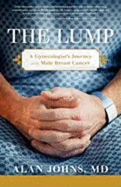 M. D. Alan Johns, Alan M. D. Johns - The Lump, Häftad. Tillgänglighet: Lägg i varukorg