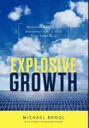 Michael Rogol - Explosive Growth, Inbunden