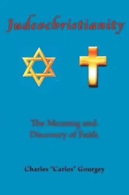 Charles Gourgey - Judeochristianity, Häftad. Tillgänglighet: Lägg i varukorg