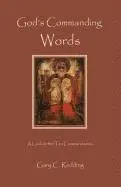Gary C Redding - God's Commanding Words, Häftad. Tillgänglighet: Lägg i varukorg