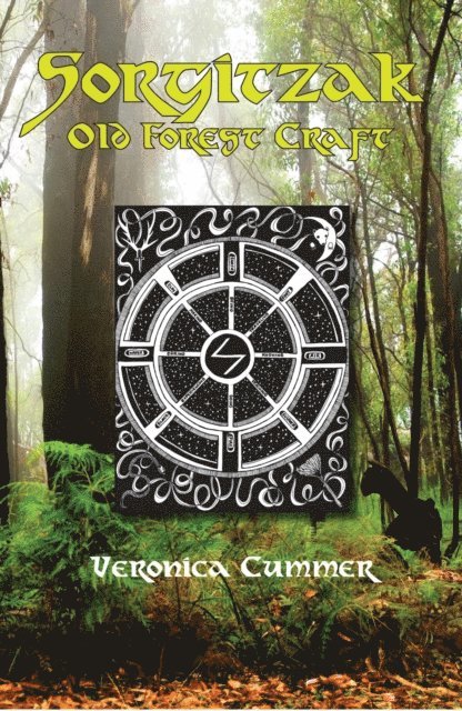 Veronica Cummer - Sorgitzak: Old Forest Craft, E-bok