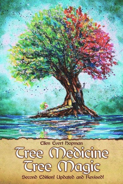 Ellen Evert Hopman - Tree Medicine Tree Magic, E-bok
