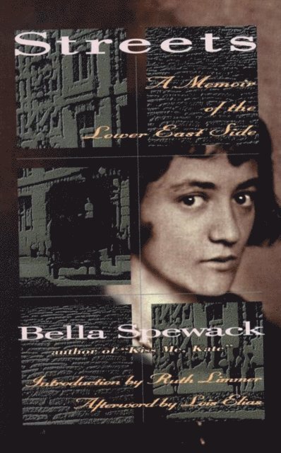 Bella Spewack - Streets, E-bok