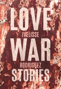 Love War Stories