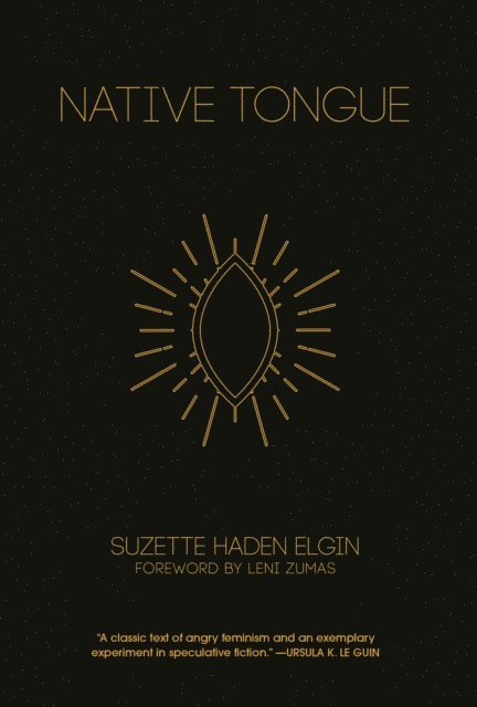 Suzette Haden Elgin - Native Tongue, E-bok