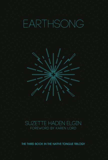 Suzette Haden Elgin - Earthsong, E-bok