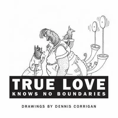 True Love Knows No Boundaries, Häftad. Tillgänglighet: Lägg i varukorg
