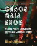 Chaos, Gaia, Eros
