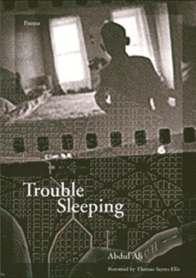 Abdul Ali - Trouble Sleeping, Häftad. Tillgänglighet: Tillfälligt slut