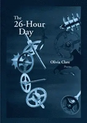 Olivia Clare - 26-Hour Day, Häftad. Tillgänglighet: Tillfälligt slut