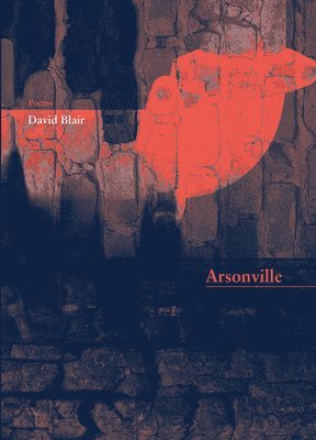 David Blair - Arsonville, Häftad. Tillgänglighet: Tillfälligt slut