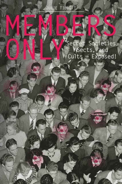 Julie Tibbott - Members Only, E-bok