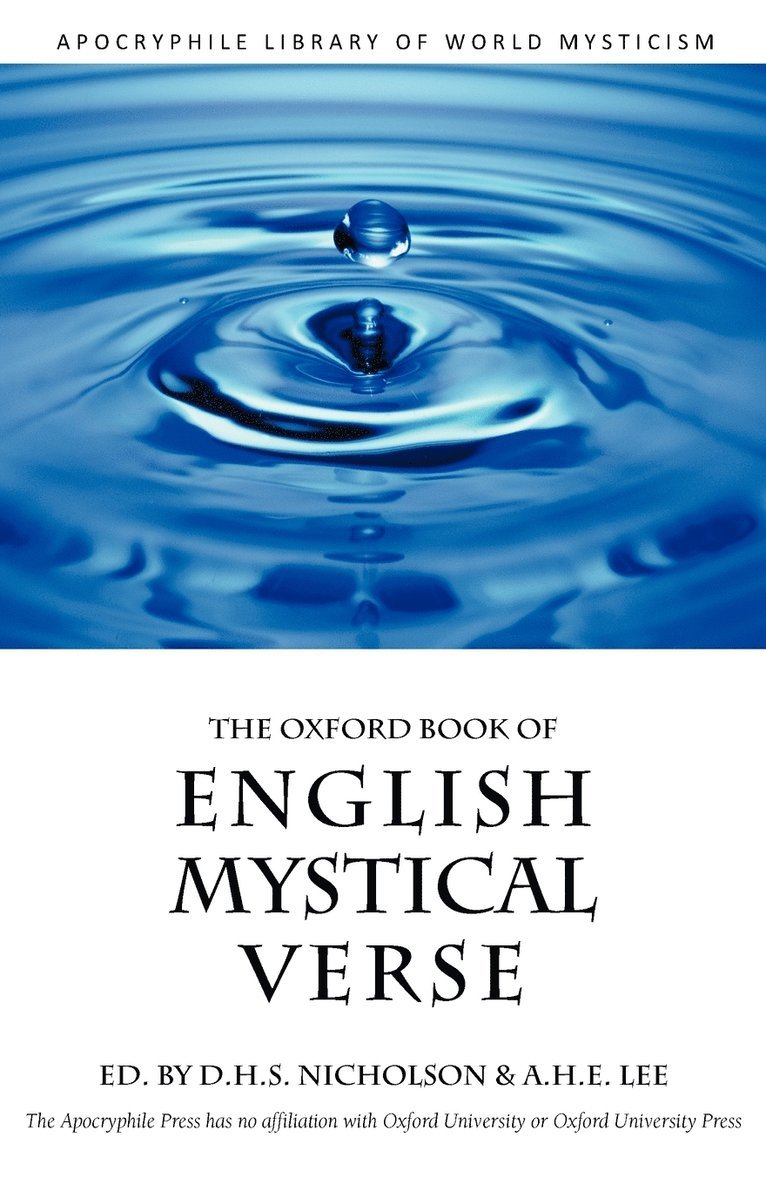 D H S Nicholson, A H E Lee - Oxford Book of English Mystical Verse, Häftad