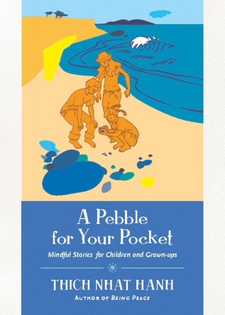 Thich Nhat Hanh - Pebble for Your Pocket, E-bok