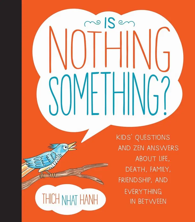 Thich Nhat Hanh - Is Nothing Something?, Inbunden. Tillgänglighet: Lägg i varukorg