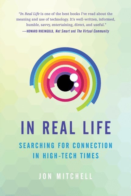 Jon Mitchell - In Real Life, E-bok