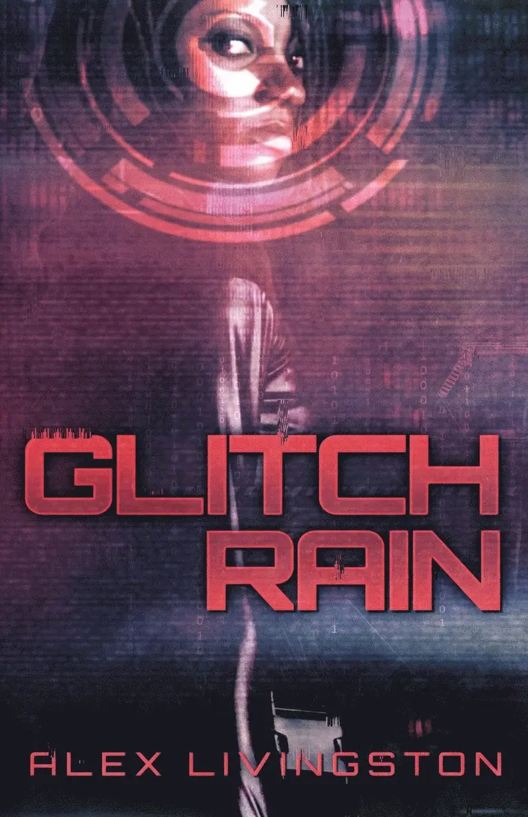 Alex Livingston - Glitch Rain, Häftad. Tillgänglighet: Lägg i varukorg
