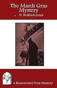 H. Bedford-Jones - The Mardi Gras Mystery, Häftad
