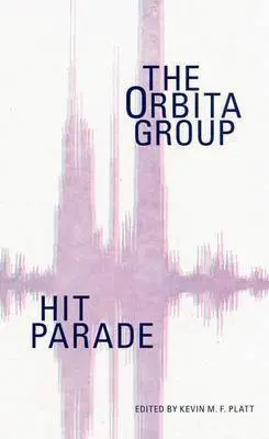Hit Parade: The Orbita Group, Häftad. Tillgänglighet: Lägg i varukorg