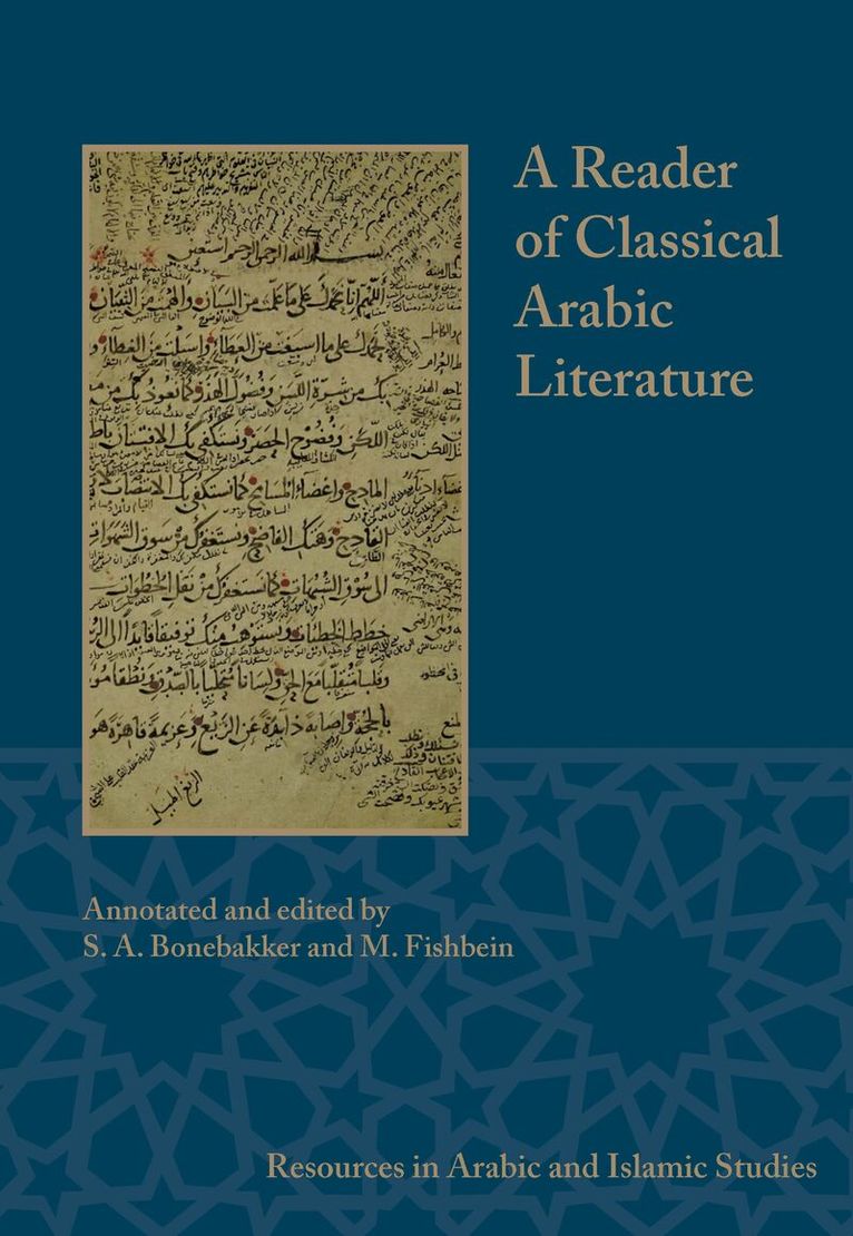S.A. Bonebakker, M. Fishbein, S. a. Bonebakker, M. Fishbein - Reader of Classical Arabic Literature, Häftad