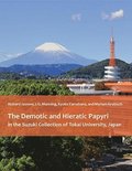 The Demotic and Hieratic Papyri in the Suzuki Collection of Tokai University, Japan