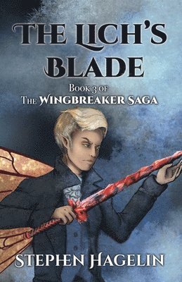 Stephen Hagelin - Lich's Blade, Häftad
