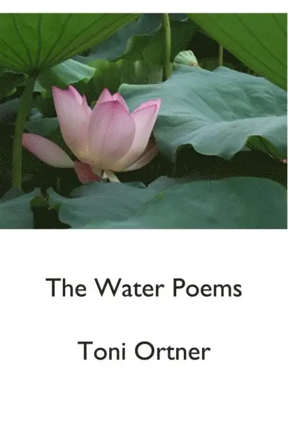 Toni Ortner - Water Poems, E-bok. Tillgänglighet: Lägg i varukorg