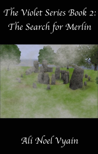 Ali Noel Vyain - Search for Merlin, E-bok
