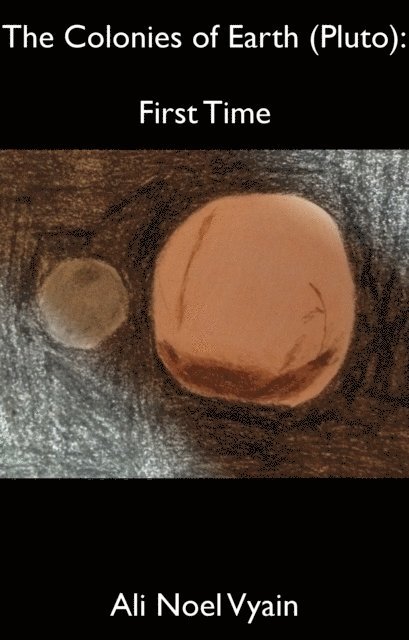 Ali Noel Vyain - First Time, E-bok