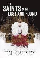 Toni McGee Causey - The Saints of the Lost and Found, Inbunden