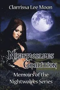 Clarrissa Lee Moon - Nightwolves Coalition, Häftad. Tillgänglighet: Lägg i varukorg