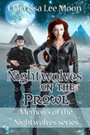 Clarrissa Lee Moon - Nightwolves on the Prowl: Memoirs of the Nightwolves Series, Häftad. Tillgänglighet: Lägg i varukorg