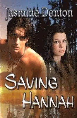 Jasmine Denton - Saving Hannah, Häftad. Tillgänglighet: Lägg i varukorg