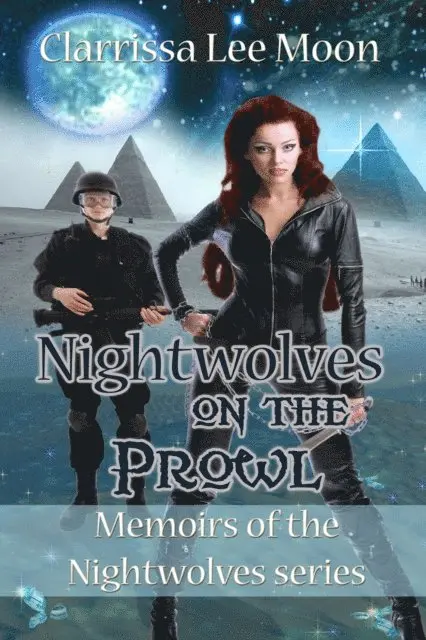 Clarrissa Lee Moon - Nightwolves on the Prowl, E-bok. Tillgänglighet: Lägg i varukorg
