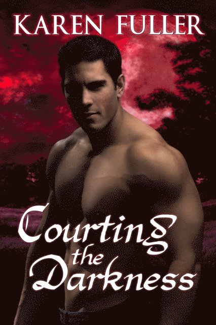 Karen Fuller - Courting the Darkness, E-bok