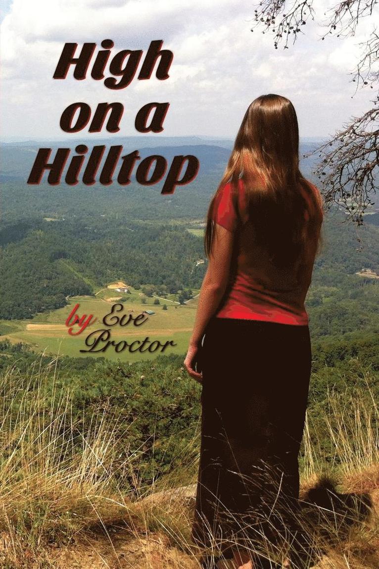 Eve Proctor - High on a Hilltop, Häftad