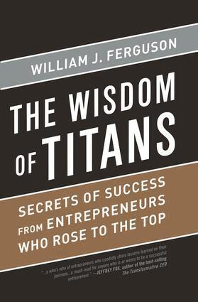 William J Ferguson - Wisdom of Titans, Inbunden. Tillgänglighet: Lägg i varukorg