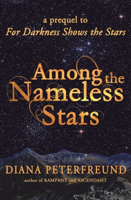 Diana Peterfreund - Among the Nameless Stars, E-bok