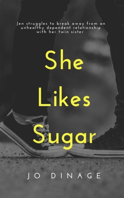 Jo Dinage - She Likes Sugar, E-bok