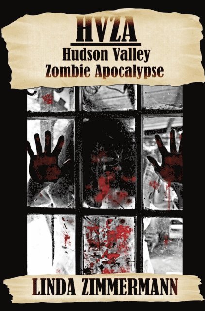 Linda Zimmermann - HVZA: Hudson Valley Zombie Apocalypse, E-bok. Tillgänglighet: Lägg i varukorg