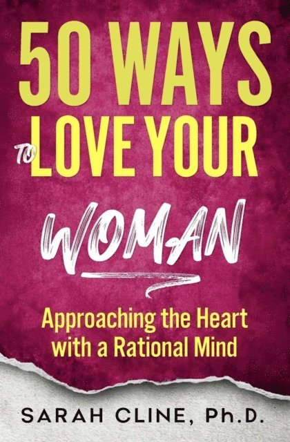 Sarah Cline - 50 Ways to Love Your Woman, E-bok