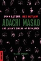 William Andrews - Pink Auteur, Red Outlaw, Häftad
