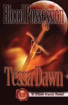 Tessa Dawn - Blood Possession, Häftad