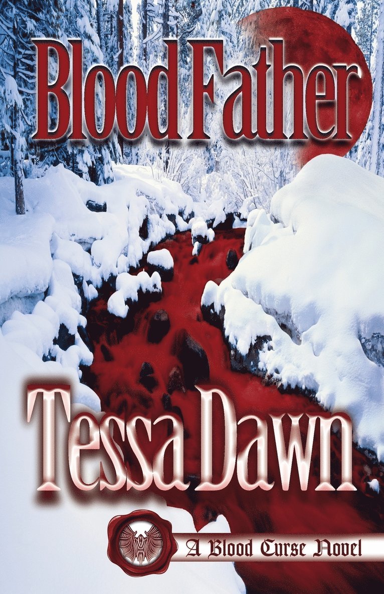 Tessa Dawn - Blood Father, Häftad