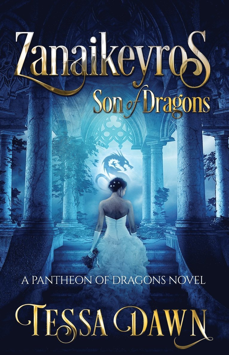 Tessa Dawn - Zanaikeyros - Son of Dragons, Häftad