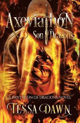 Tessa Dawn - Axeviathon - Son of Dragons, Häftad