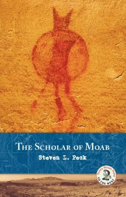 Steven Peck - Scholar of Moab, E-bok. Tillgänglighet: Lägg i varukorg