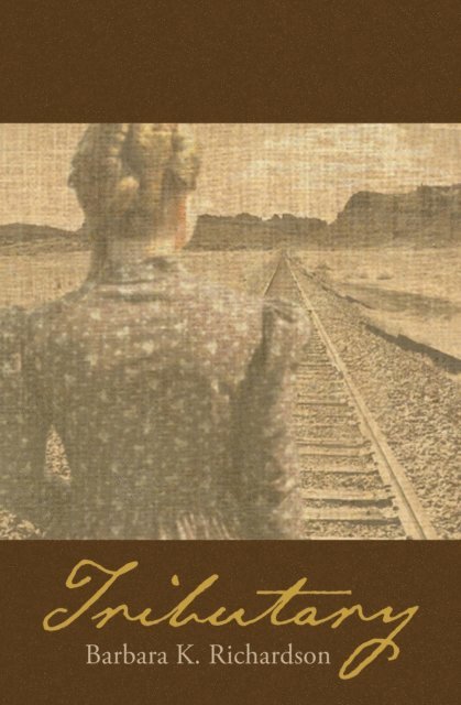 Barbara Richardson - Tributary, E-bok